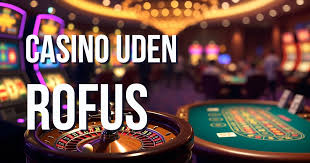 Nye Casinoer Uden Rofus En Guide til Spilleverdenen